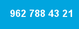 962 788 43 21 962 788 43 21